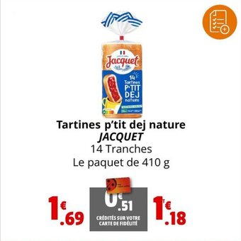 Coccinelle Supermarché Tartines p'tit dej nature JACQUET offre