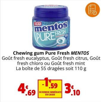 Coccinelle Supermarché Chewing gum Pure Fresh MENTOS offre