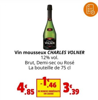 Coccinelle Supermarché Vin mousseux CHARLES VOLNER offre