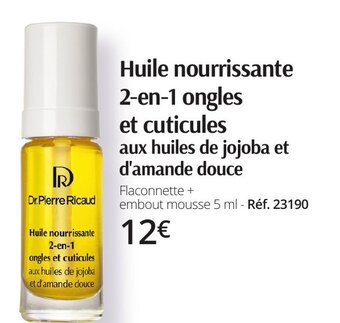 Dr Pierre Ricaud Huile nourrissante 2-en-1 ongles et cuticules aux huiles de jojoba et d'amande douce offre