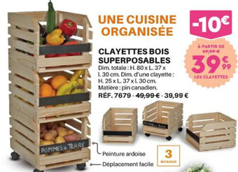 Shopix CLAYETTES BOIS SUPERPOSABLES offre