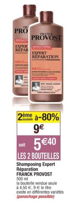 Cora x Carrefour Shampooing Expert Réparation FRANCK PROVOST offre