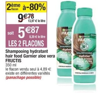 Cora x Carrefour Shampooing hydratant hair food Garnier aloe vera FRUCTIS offre