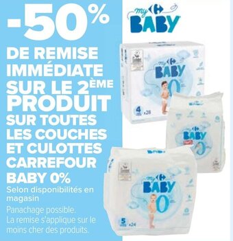 SUR TOUTES LES COUCHES ET CULOTTES CARREFOUR BABY 0%