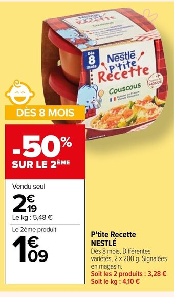 Carrefour P'tite Recette NESTLÉ offre