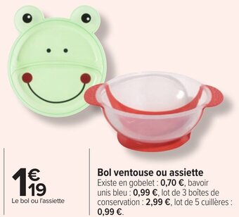 Carrefour Bol ventouse ou assiette offre