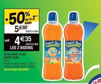 Cora x Carrefour Sirop Multi fruits CAPRI-SUN offre