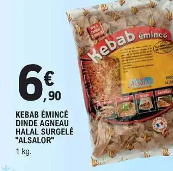 E.Leclerc Kebab émincé Dinde Agneau Halal Surgelé offre