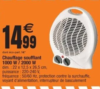 Cora x Carrefour Chauffage soufflant 1000 W 2000 W offre