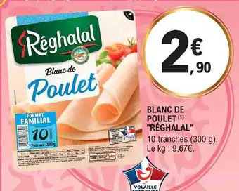 E.Leclerc Blanc De Poulet  offre