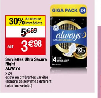 Serviettes Ultra Secure Night ALWAYS