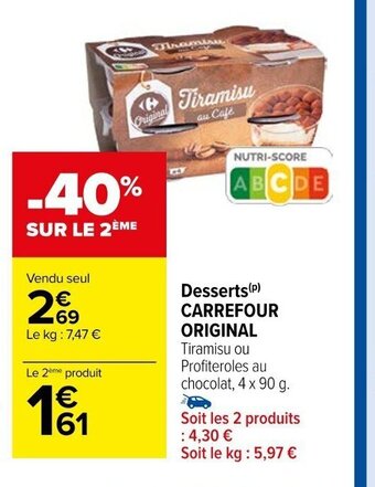 Carrefour Market Desserts CARREFOUR ORIGINAL offre