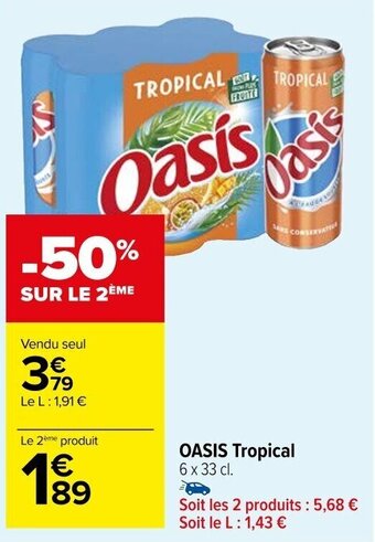 Carrefour Market OASIS Tropical offre