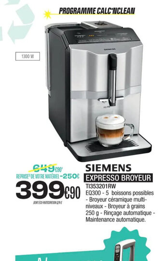 Blanc Brun SIEMENS EXPRESSO BROYEUR offre
