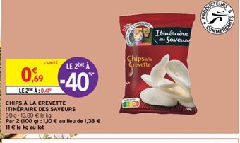 Intermarché CHIPS À LA CREVETTE ITINÉRAIRE DES SAVEURS offre