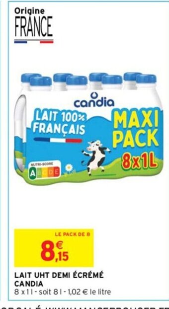 Intermarché LAIT UHT DEMI ÉCRÉMÉ CANDIA offre
