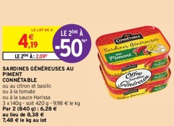 Intermarché SARDINES GÉNÉREUSES AU PIMENT CONNÉTABLE offre