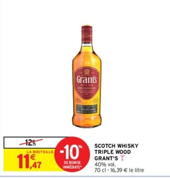 Intermarché SCOTCH WHISKY TRIPLE WOOD GRANT'S offre