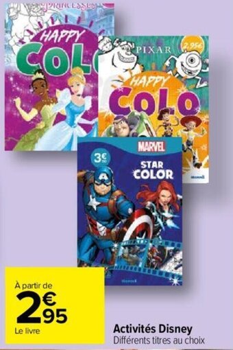 Carrefour Market Activités Disney offre
