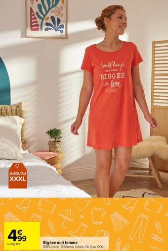 Carrefour Market Big-tee nuit femme offre