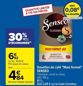 Carrefour Dosettes de café "Maxi format" SENSEO offre