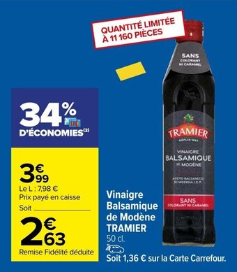 Carrefour Vinaigre Balsamique de Modène TRAMIER 50 cl. offre