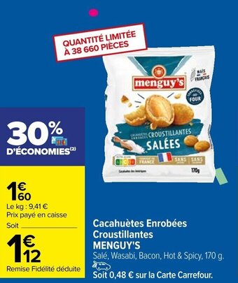 Carrefour Cacahuètes Enrobées Croustillantes MENGUY'S offre