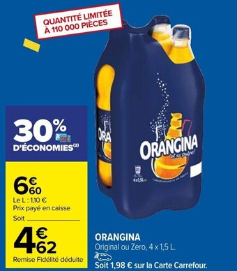 Carrefour ORANGINA offre