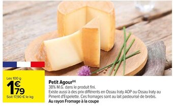 Carrefour Petit Agour(n) offre
