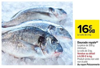 Carrefour Daurade royale offre