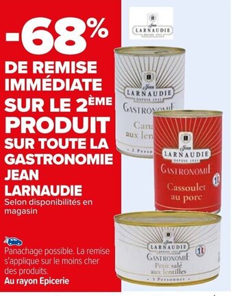 Carrefour SUR TOUTE LA GASTRONOMIE JEAN LARNAUDIE offre