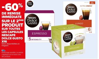 Carrefour SUR TOUTES LES CAPSULES NESCAFE DOLCE GUSTO X16 offre