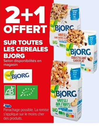 Carrefour SUR TOUTES LES CEREALES BJORG offre