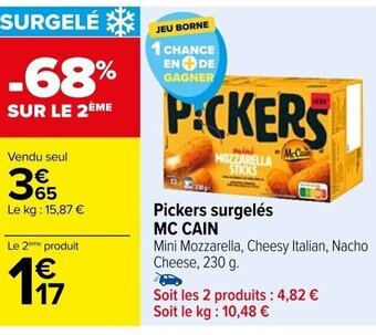 Carrefour Pickers surgelés MC CAIN offre