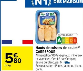 Carrefour Hauts de cuisses de poulet(n) CARREFOUR offre