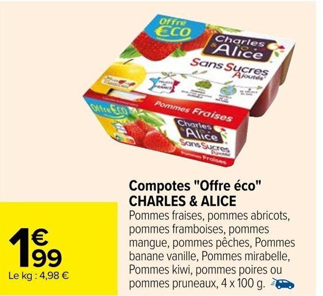 Promo Compotes "Offre éco" CHARLES & ALICE chez Carrefour