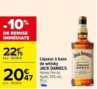 Carrefour Liqueur à base de whisky JACK DANIEL'S offre