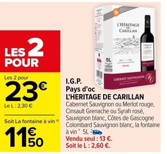 Carrefour I.G.P. Pays d'oc L'HERITAGE DE CARILLAN offre
