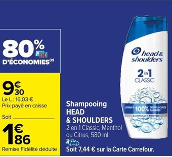 Carrefour Shampooing HEAD & SHOULDERS offre