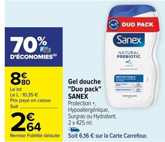 Carrefour Gel douche "Duo pack" SANEX offre