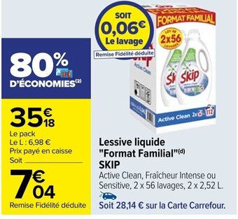 Carrefour Lessive liquide "Format Familial"(d) SKIP offre