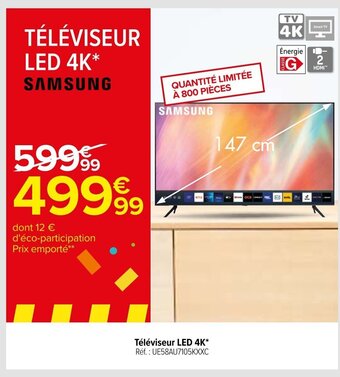 Carrefour Téléviseur LED 4K* Réf. : UE58AU7105KXXC offre
