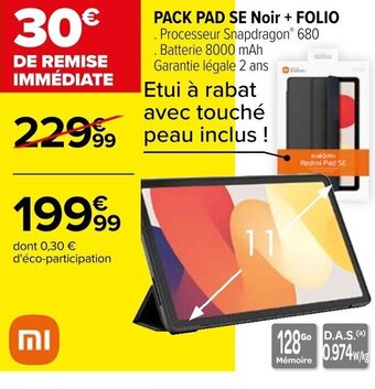 Carrefour PACK PAD SE Noir + FOLIO offre