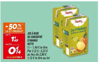Netto Netto jus à base de concentré d'ananas offre