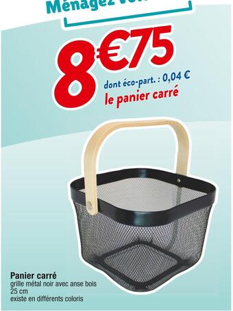 Cora x Carrefour Panier carré offre