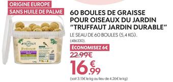 Truffaut Truffaut jardin durable 60 boules de graisse pour oiseaux du jardin offre