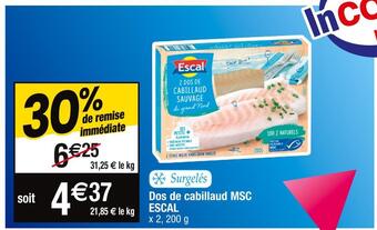 Cora x Carrefour Escal dos de cabillaud msc offre