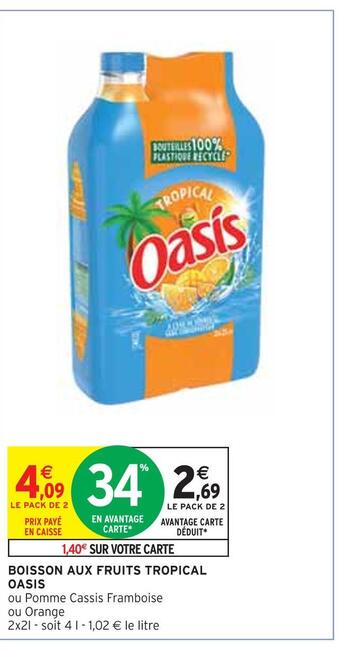 Intermarché Oasis boisson aux fruits tropical offre