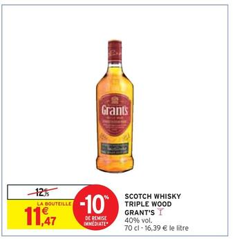 Intermarché Grant's scotch whisky triple wood offre