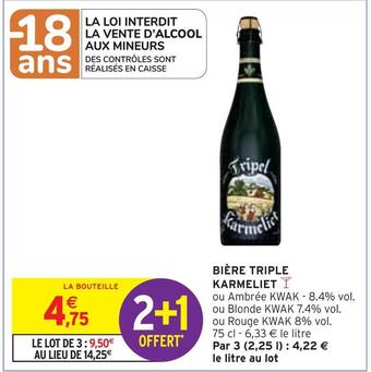 Intermarché Karmeliet bière triple offre